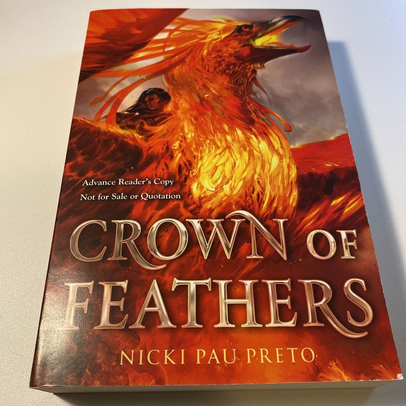 Crown of Feathers ADVANCED READER COPY