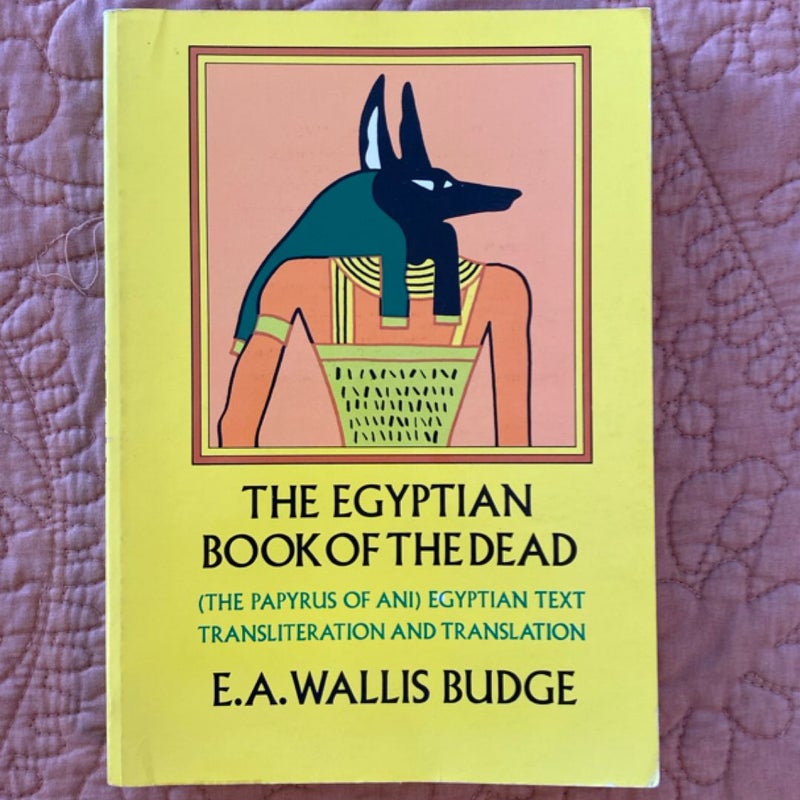 The Egyptian Book of the Dead