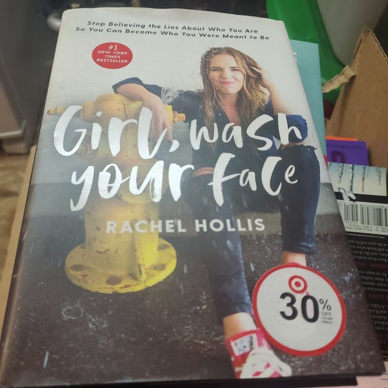 Girl, Wash Your Face