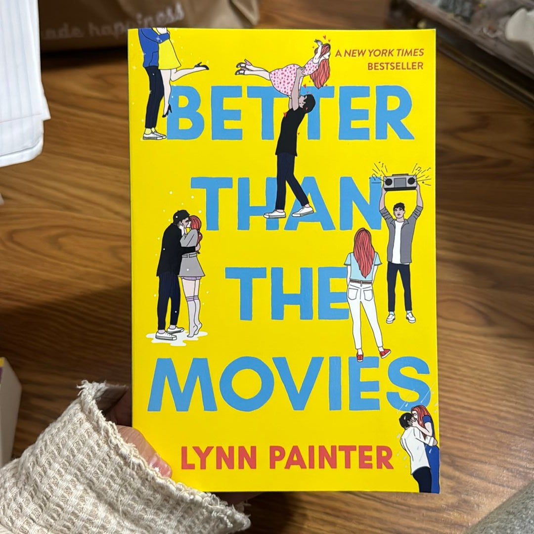 Better Than The Movies. Meglio Che Nei Film - Painter Lynn