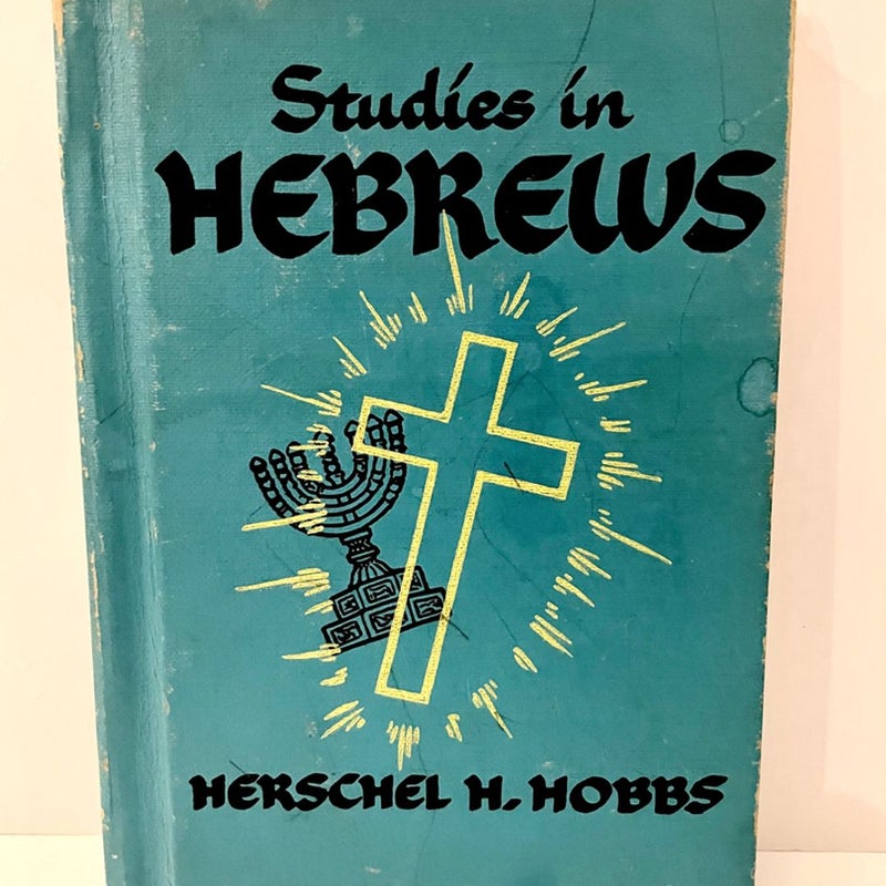 Studies In Hebrews