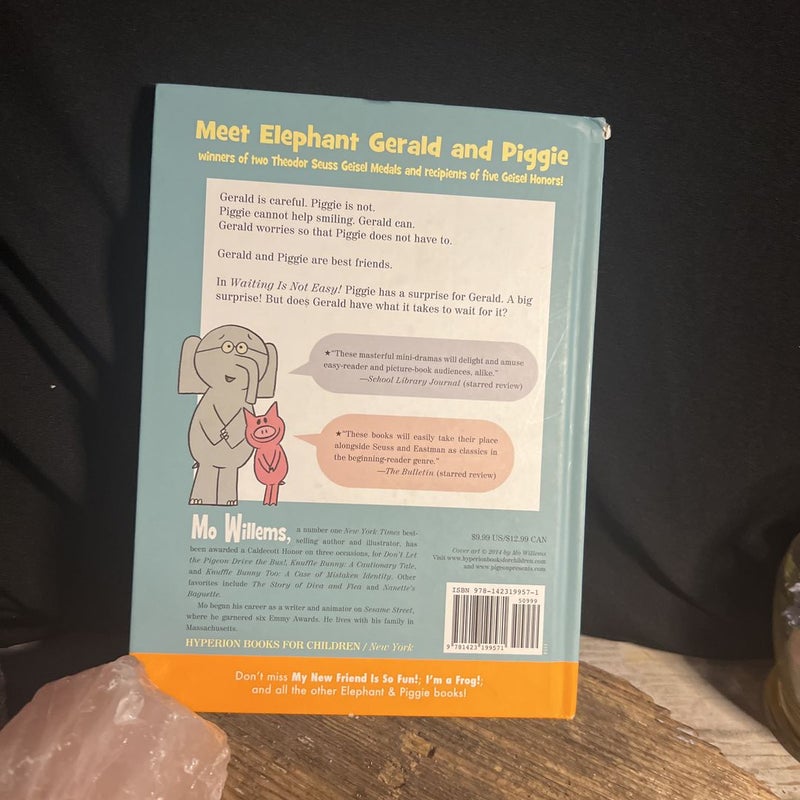 Waiting Is Not Easy! (an Elephant and Piggie Book)