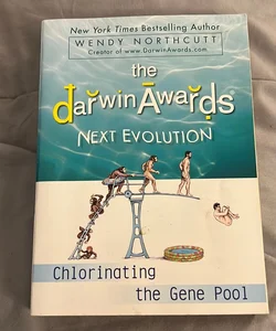 The Darwin Awards Next Evolution