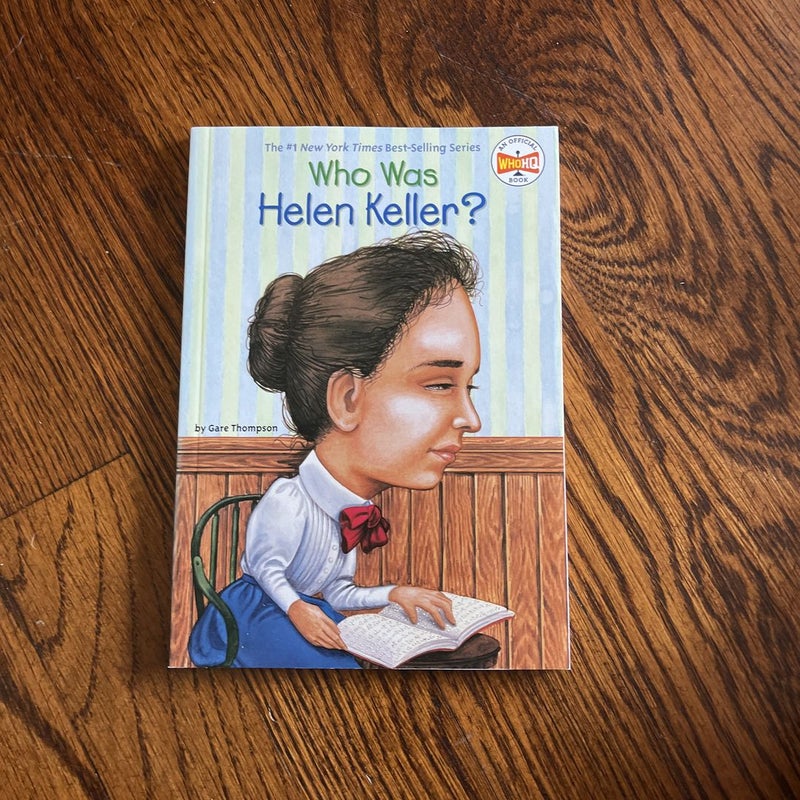 Who Was Helen Keller?