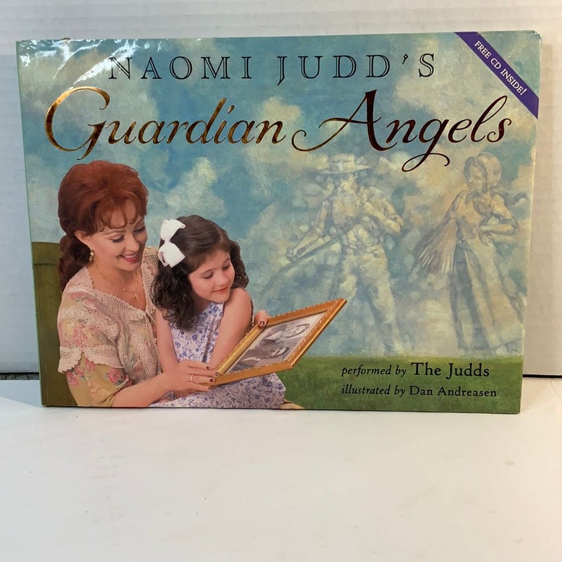 Naomi Judd's Guardian Angels