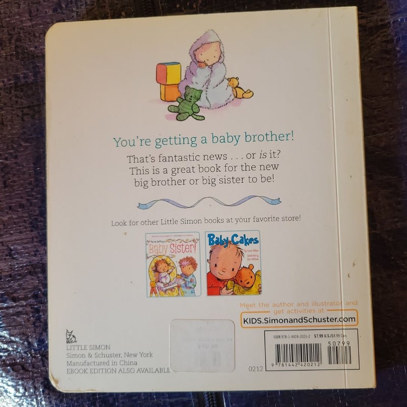 You're Getting a Baby Brother!