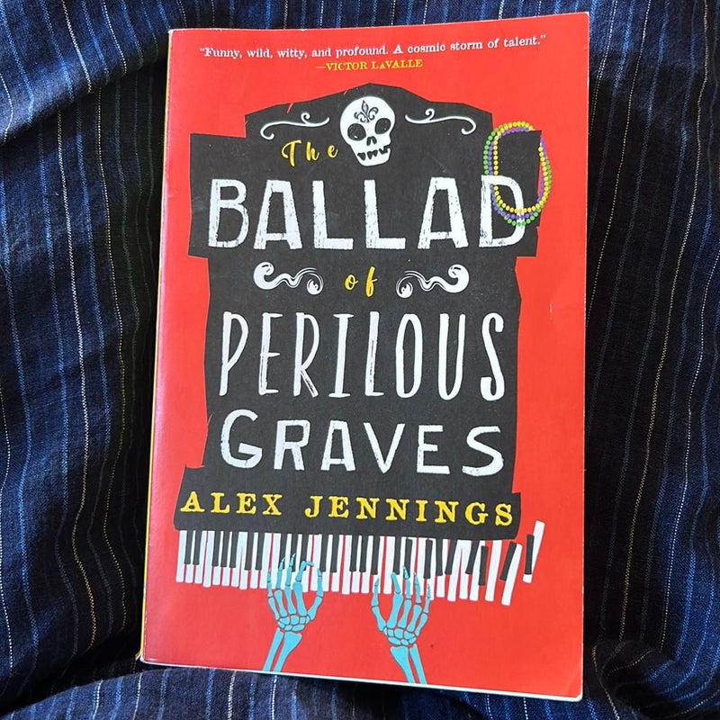 The Ballad of Perilous Graves