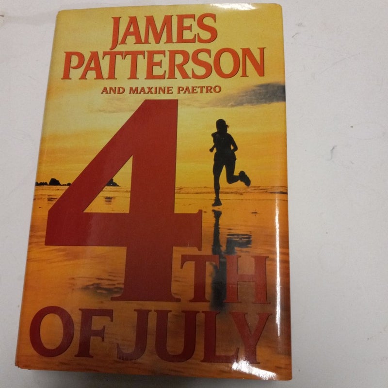 James Patterson and Maxine Paetro 4th of July