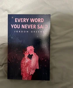 Every Word You Never Said