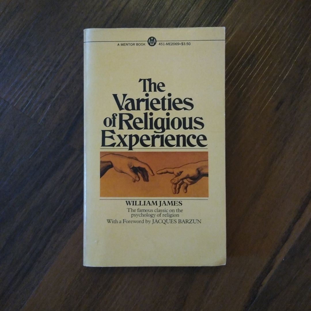 The Varieties of Religious Experience