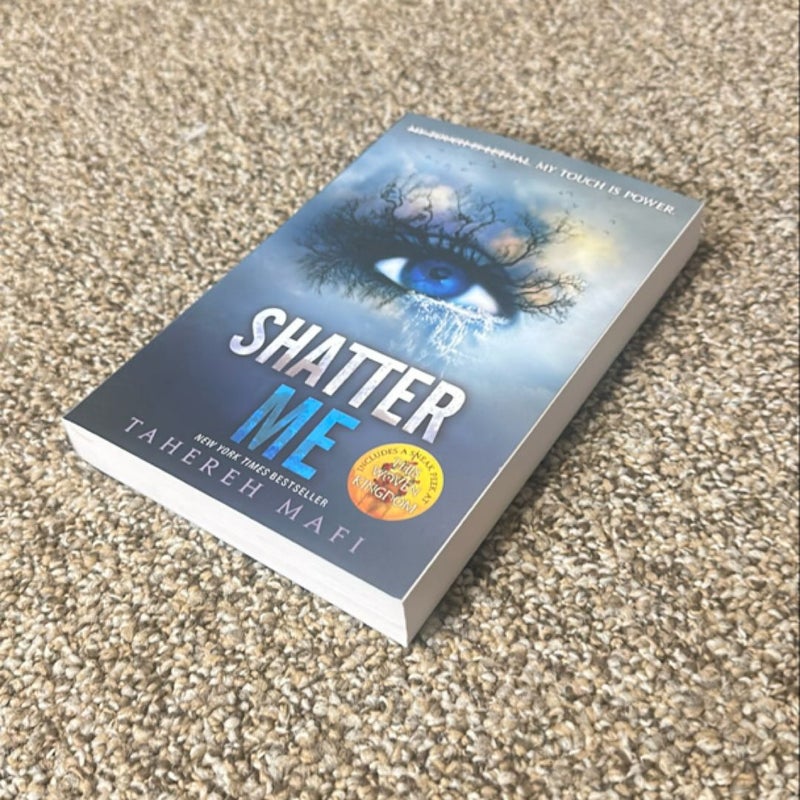 Shatter Me