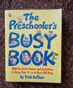 The Preschooler's  Busy Book