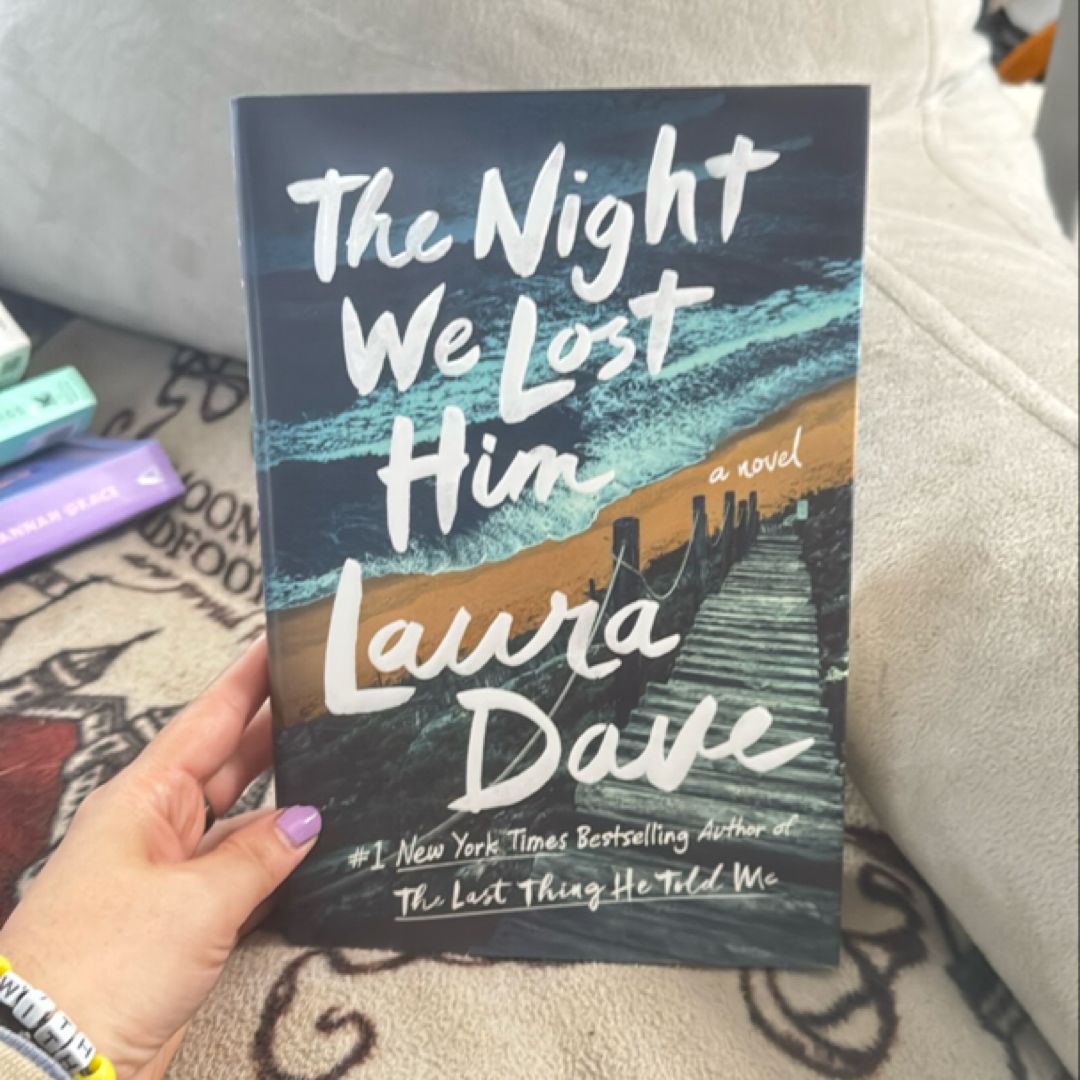 The Night We Lost Him