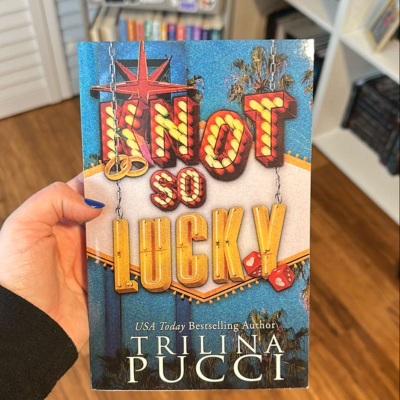 Knot So Lucky (Signed) 