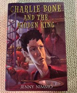 Charlie Bone and the Hidden King