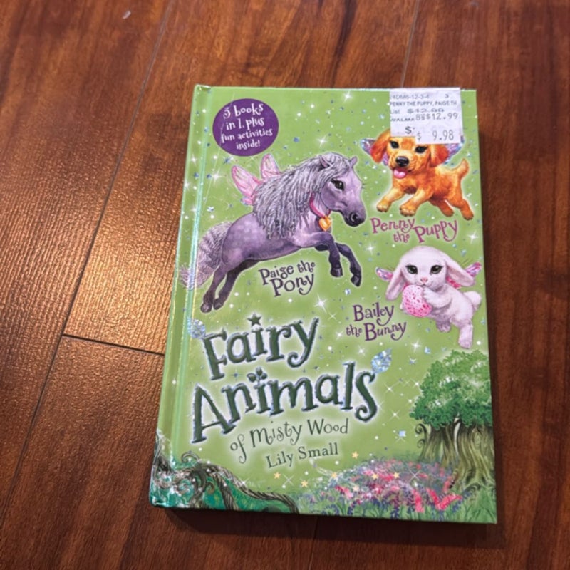 Penny the Puppy, Paige the Pony, and Bailey the Bunny 3-Book Bindup