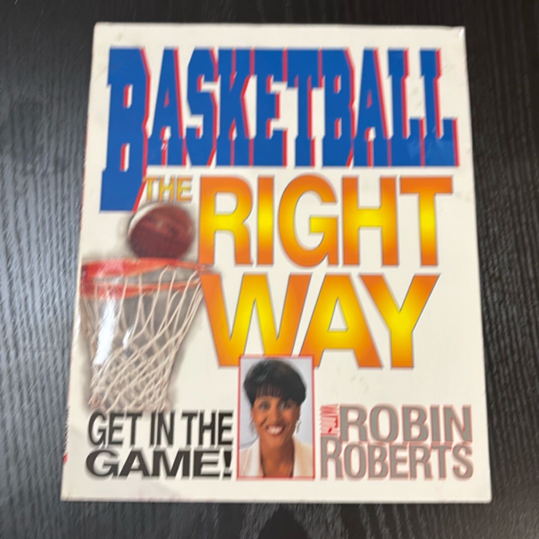 Basketball the Right Way