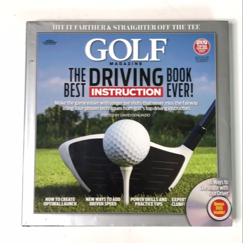 Golf Magazine the Best Driving Instruction Book Ever!