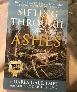 Sifting Through the Ashes