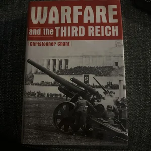 Warfare and the Third Reich