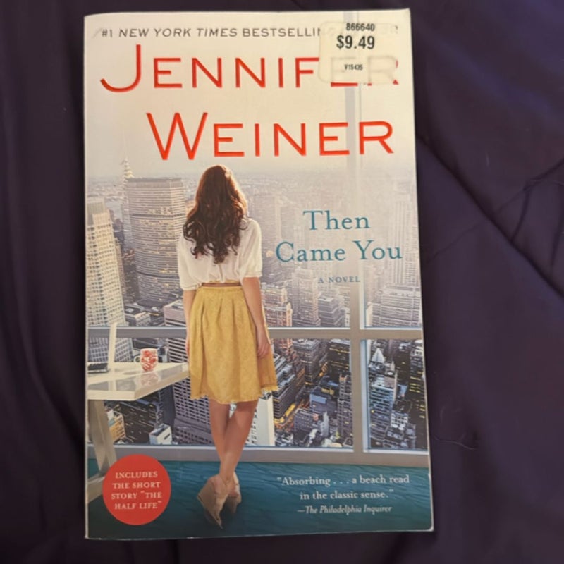 Then Came You