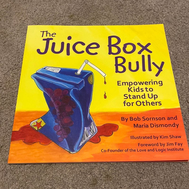 The Juice Box Bully