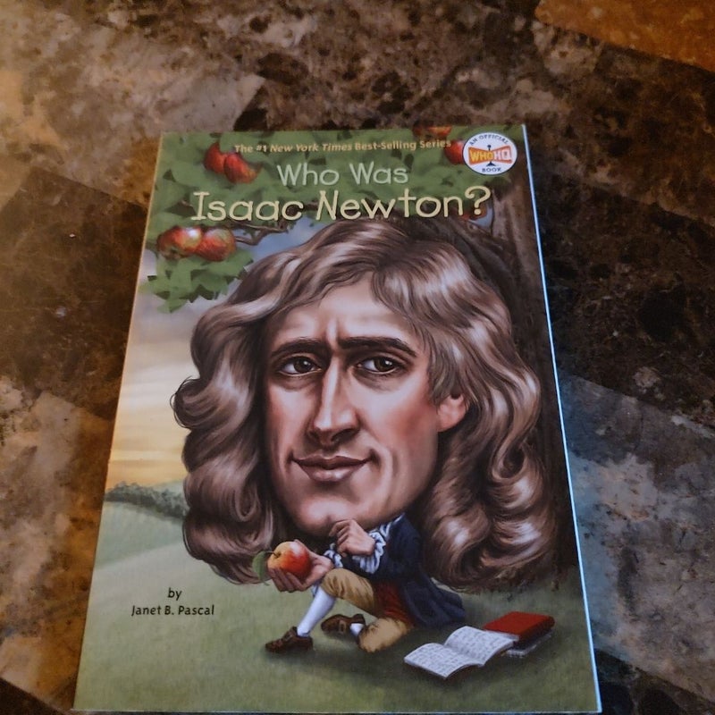 Who Was Isaac Newton?