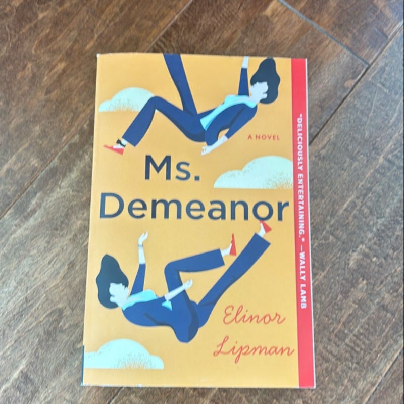 Ms. Demeanor