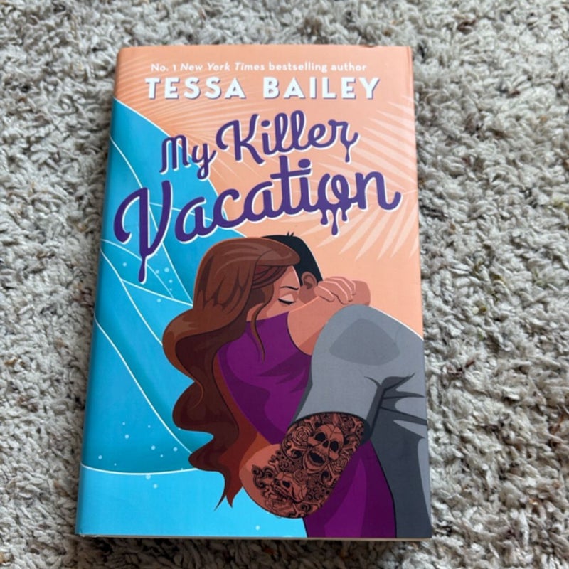 My killer vacation 
