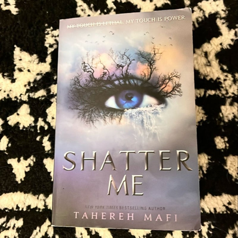 Shatter Me