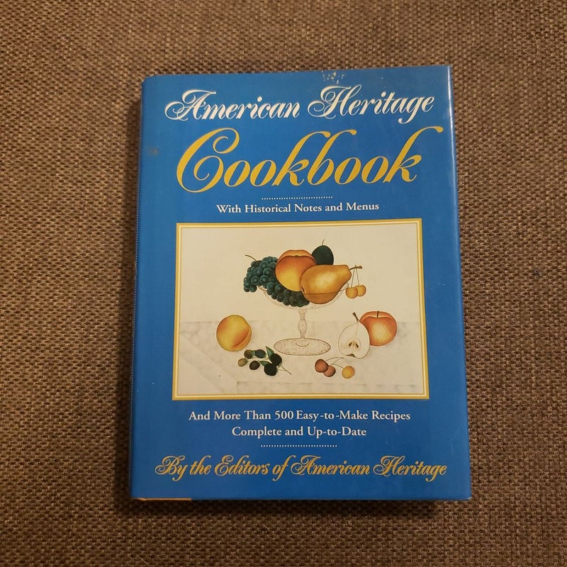 The American Heritage Cookbook