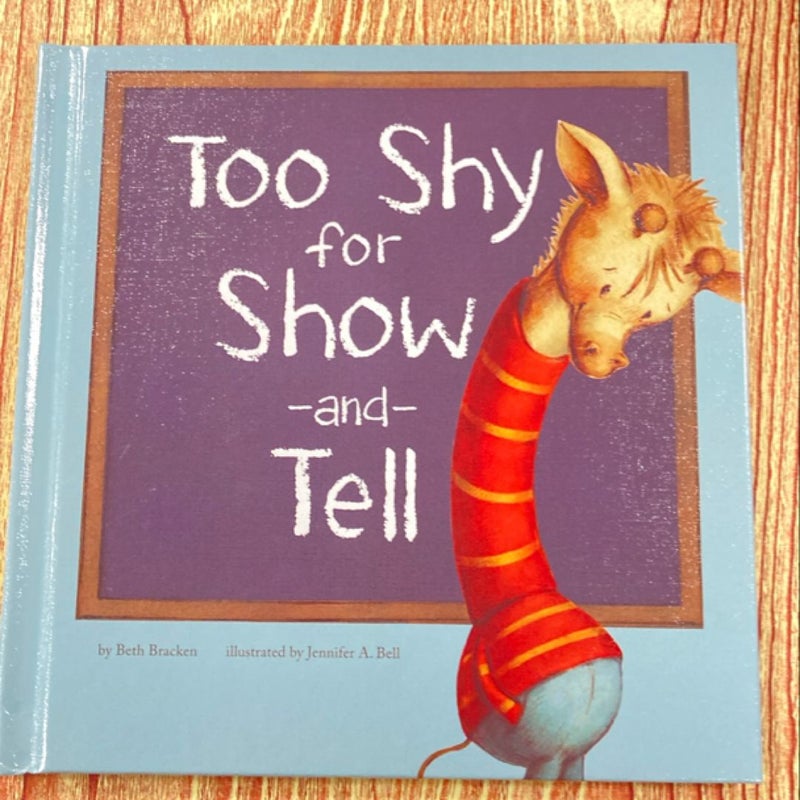 Too Shy for Show-And-Tell