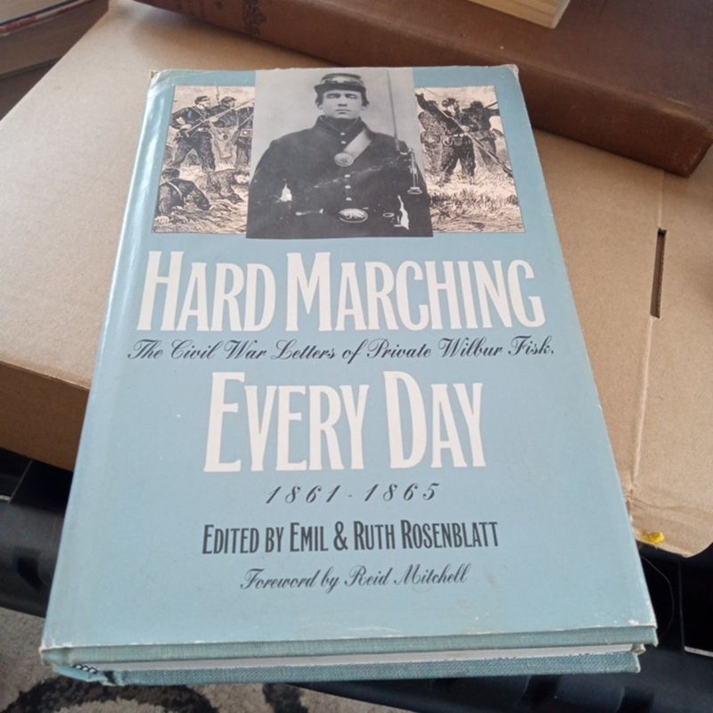 Hard Marching Every Day