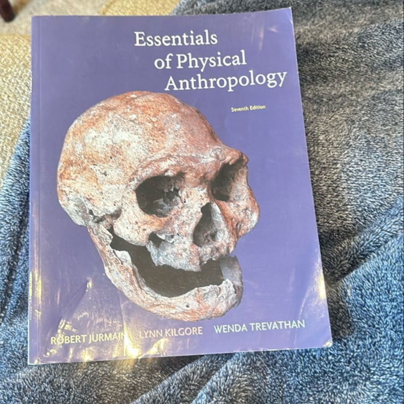 Essentials of Physical Anthropology