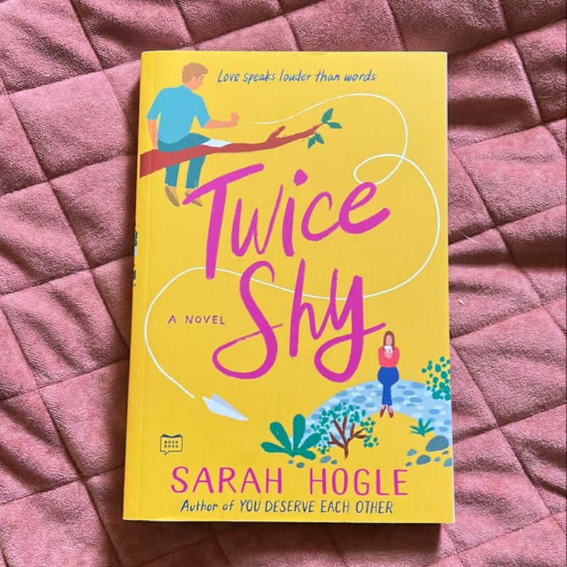 Twice Shy