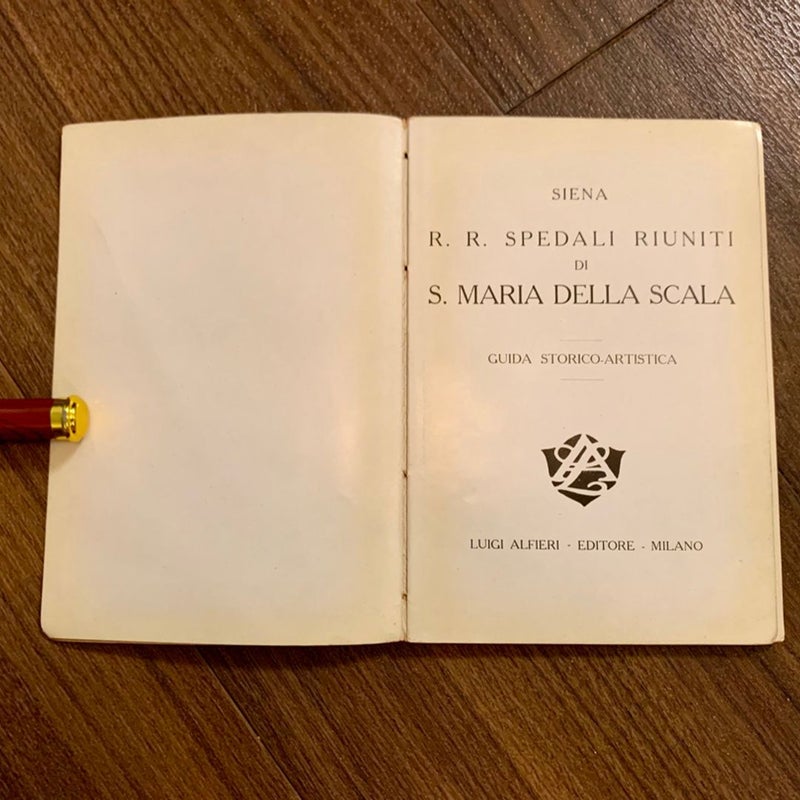 Siena: R.R. Spedali Riuniti di S. Maria Della Scala