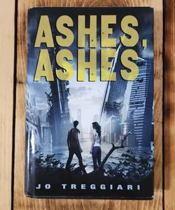 (First Edition) Ashes, Ashes