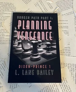 Planning Vengeance