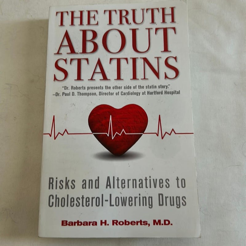 The Truth about Statins