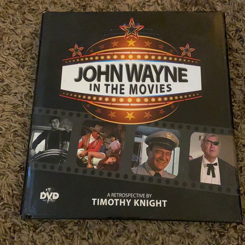 John Wayne in the Movies