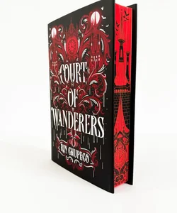 Court of Wanderers (SIGNED Illumicrate Exclusive Edition)