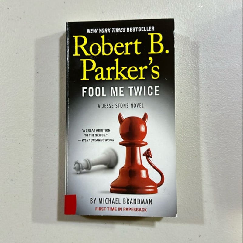 Robert B. Parker's Fool Me Twice