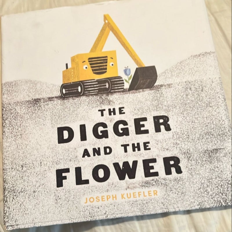 The Digger and the Flower