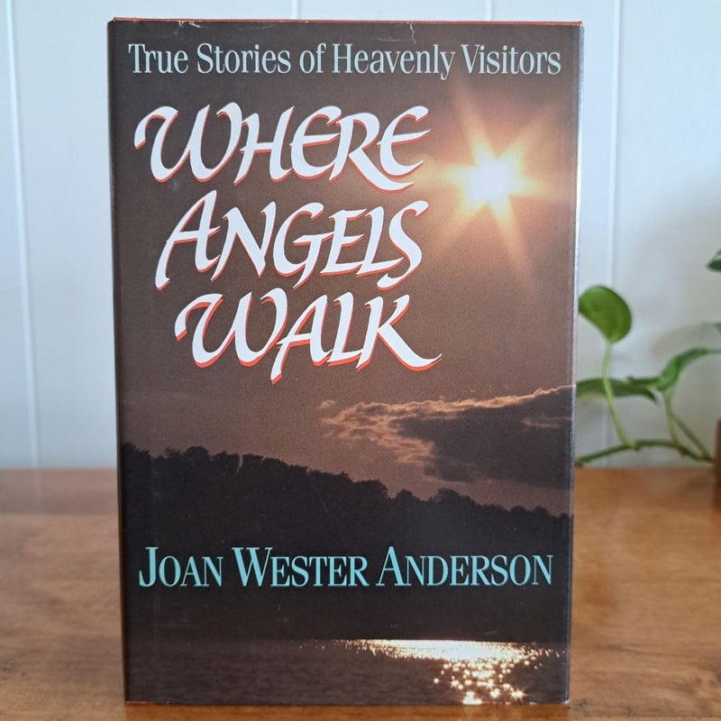 Where Angels Walk (Signed!)