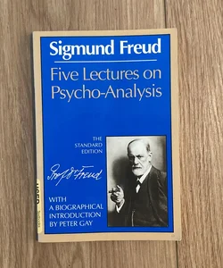 Five Lectures on Psychoanalysis