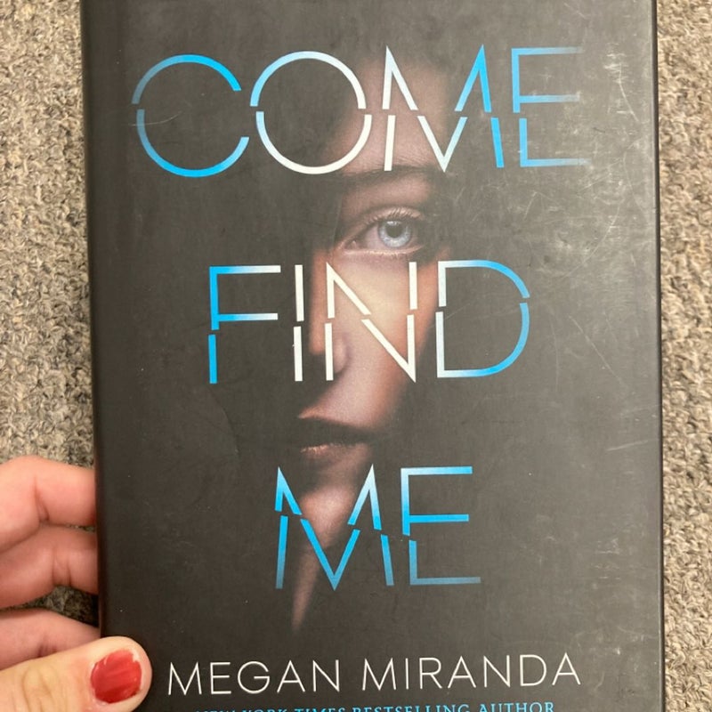 Come Find Me