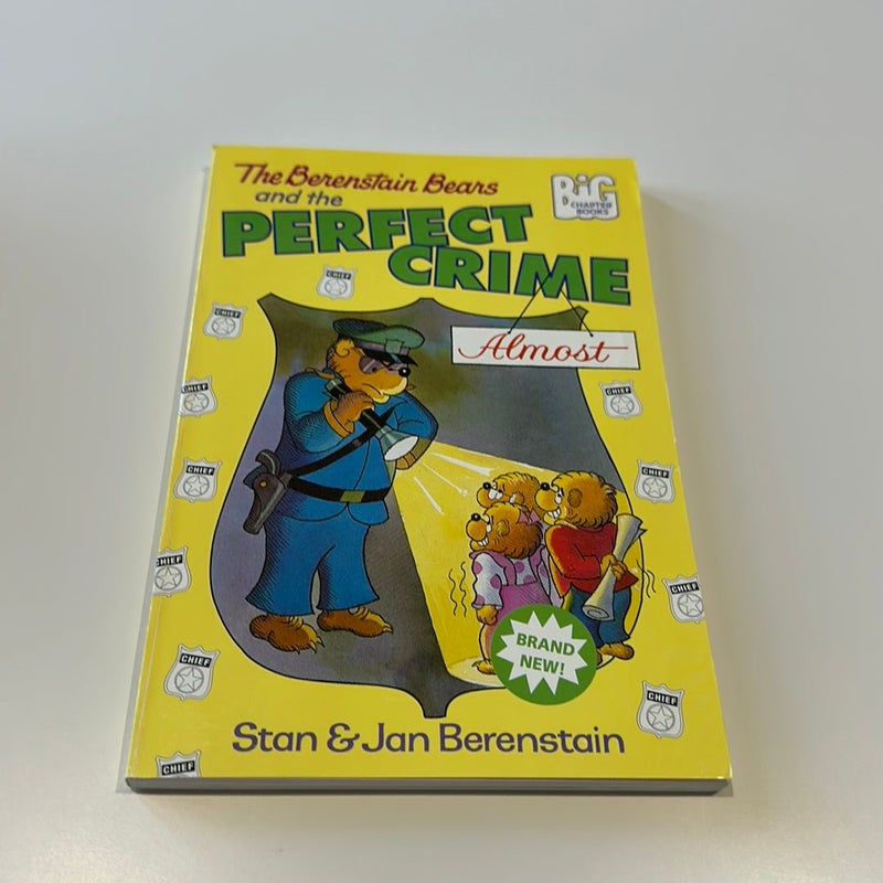 The Berenstain Bears and the Perfect Crime (Almost)