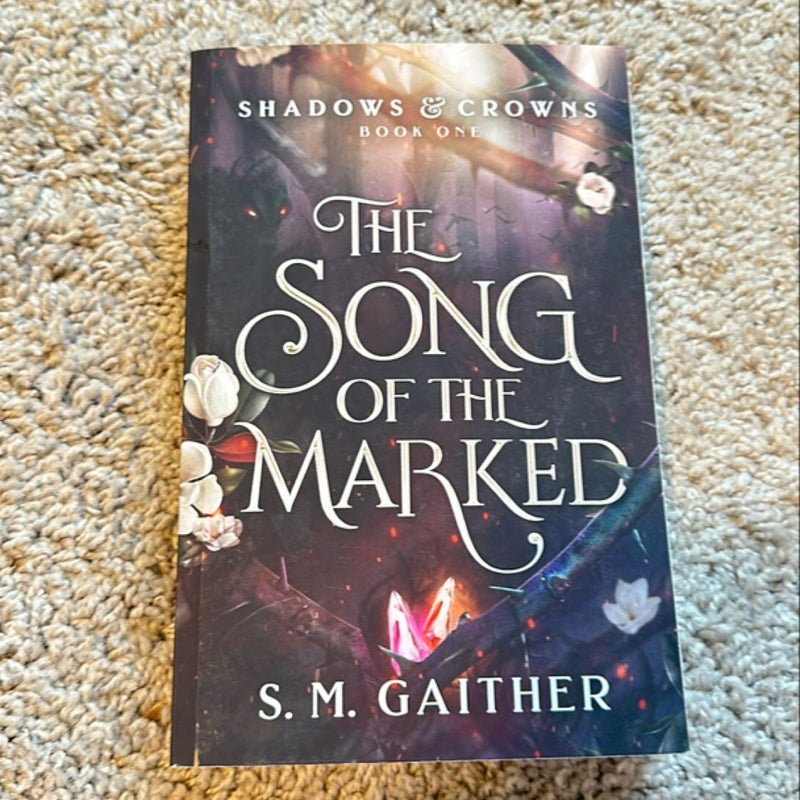 The Song of the Marked