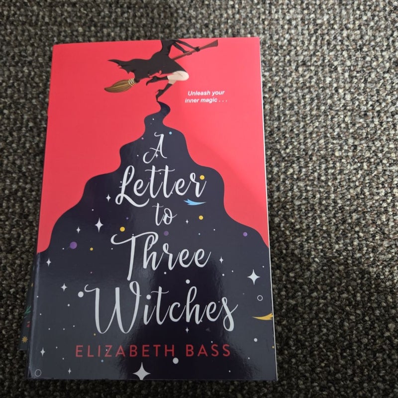 A Letter to Three Witches