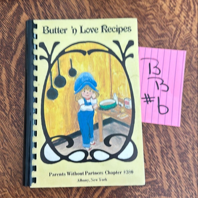 Butter and Love Recipes 
